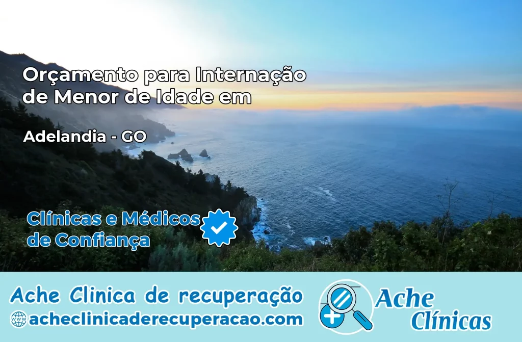 Internação de Menor de Idade em Adelândia – GO