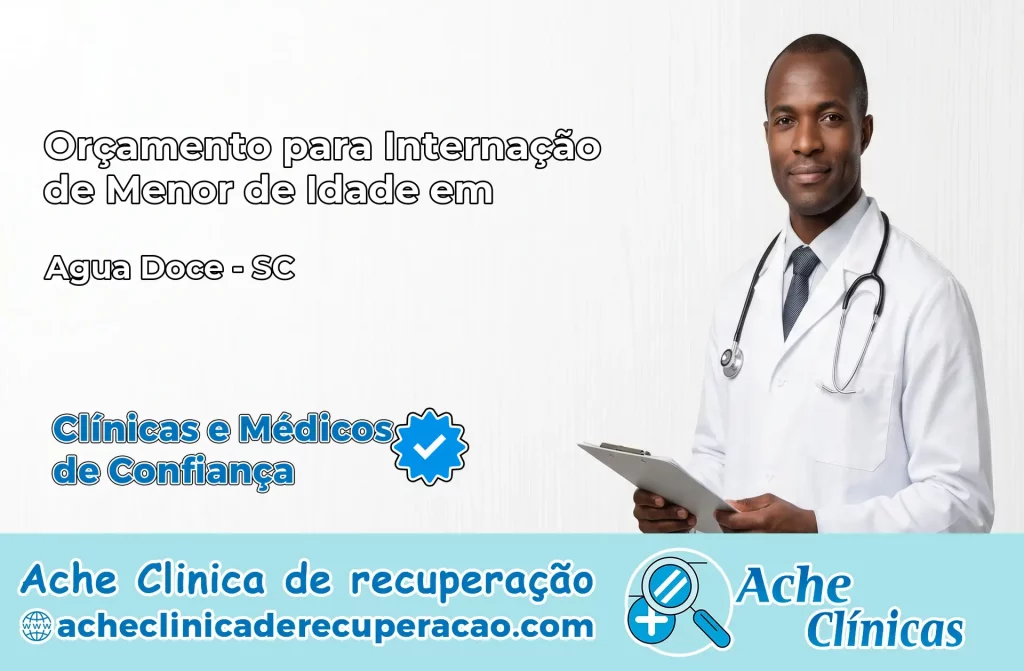 Internação de Menor de Idade em Água Doce – SC