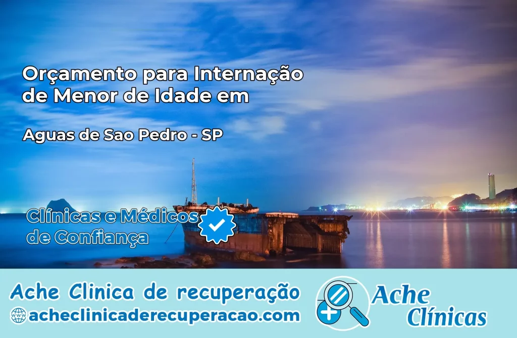Internação de Menor de Idade em Águas de São Pedro – SP