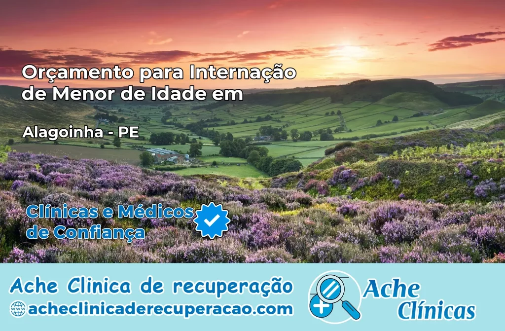 Internação de Menor de Idade em Alagoinha – PE