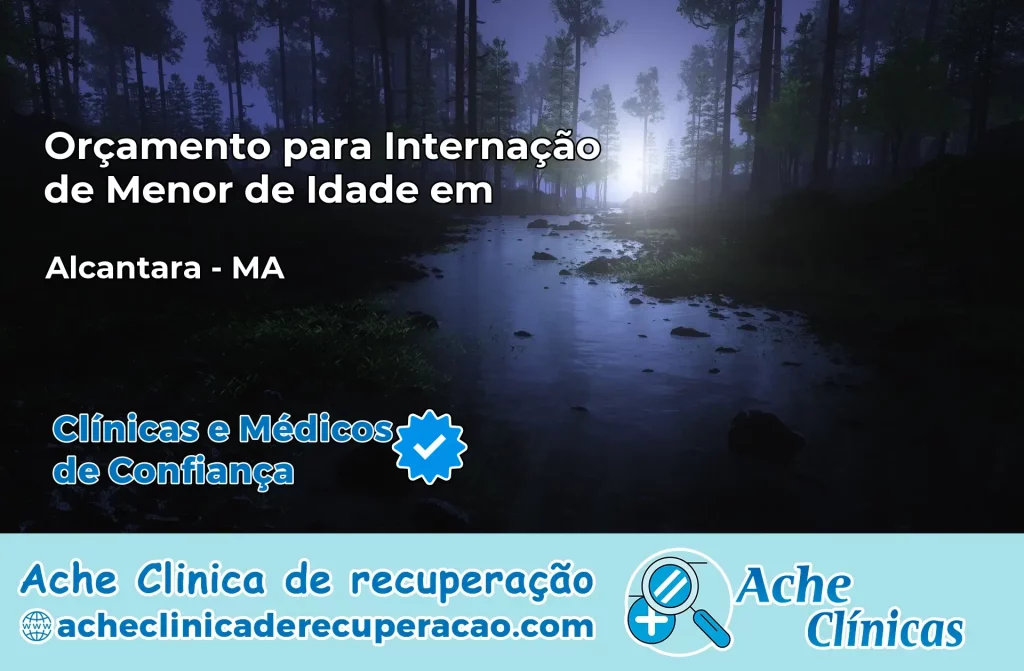 Internação de Menor de Idade em Alcântara – MA
