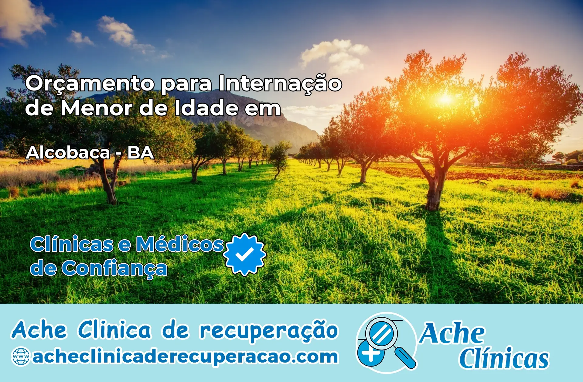 Internação de Menor de Idade em Alcobaça – BA