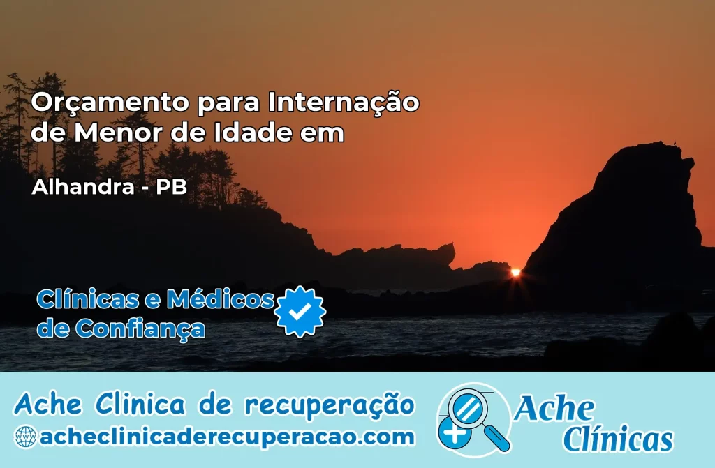 Internação de Menor de Idade em Alhandra – PB