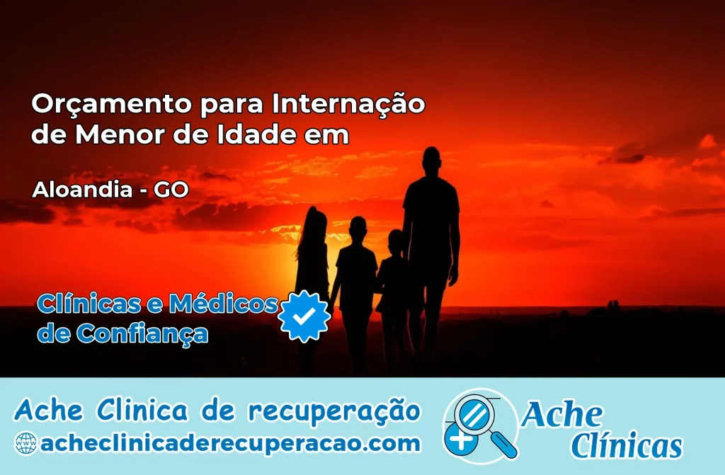 Internação de Menor de Idade em Aloândia – GO