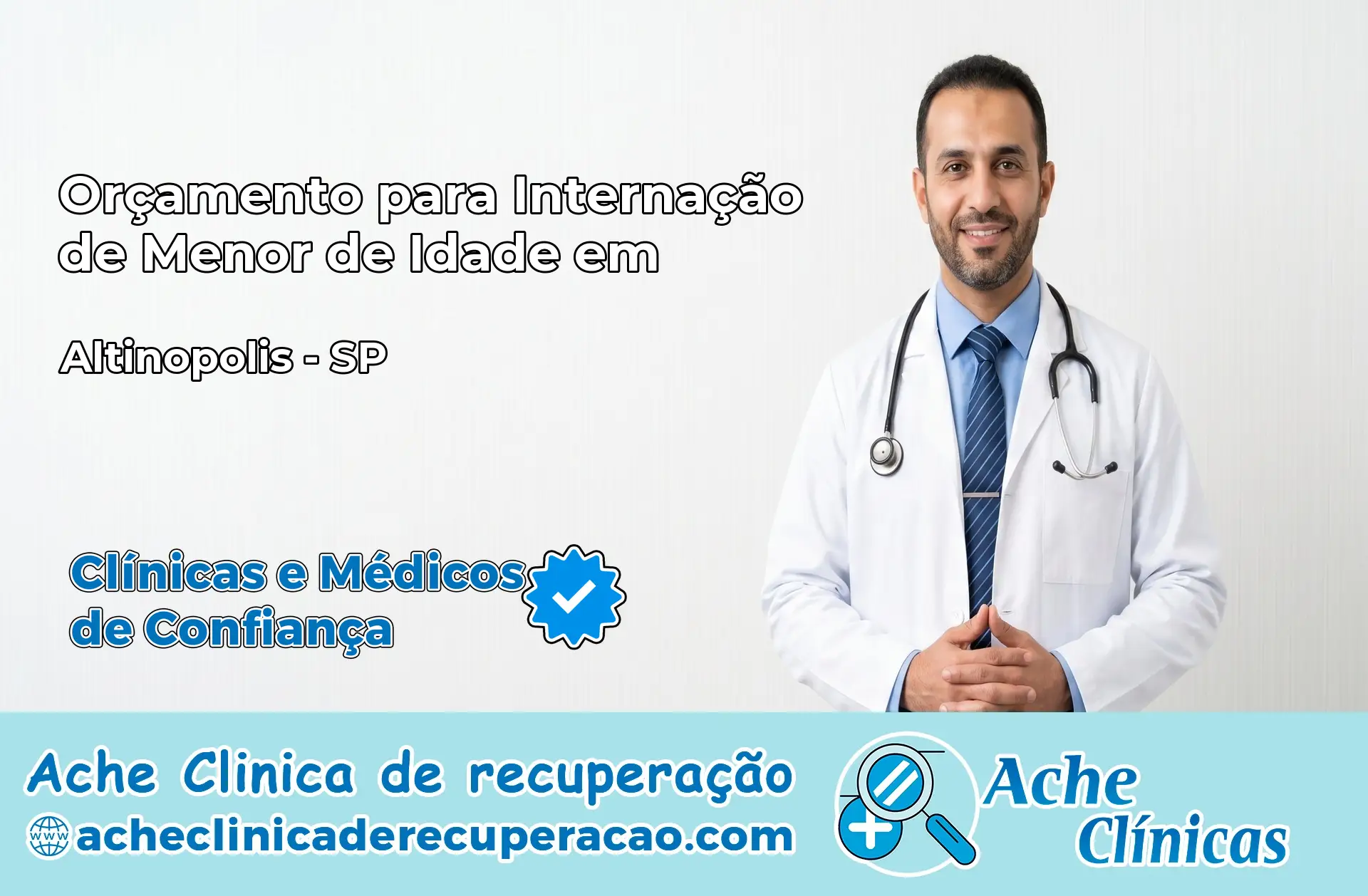 Internação de Menor de Idade em Altinópolis – SP
