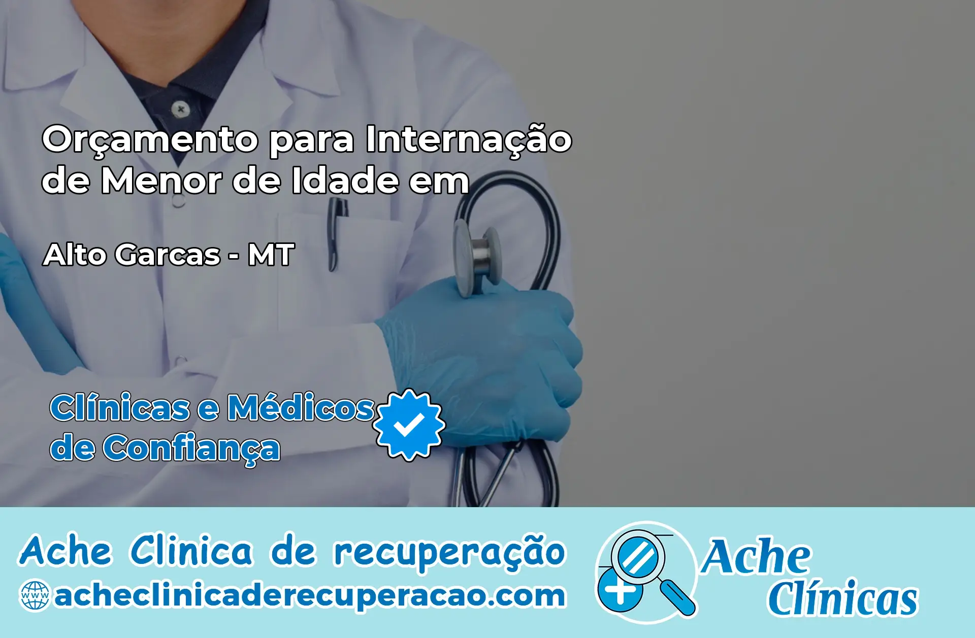 Internação de Menor de Idade em Alto Garças – MT