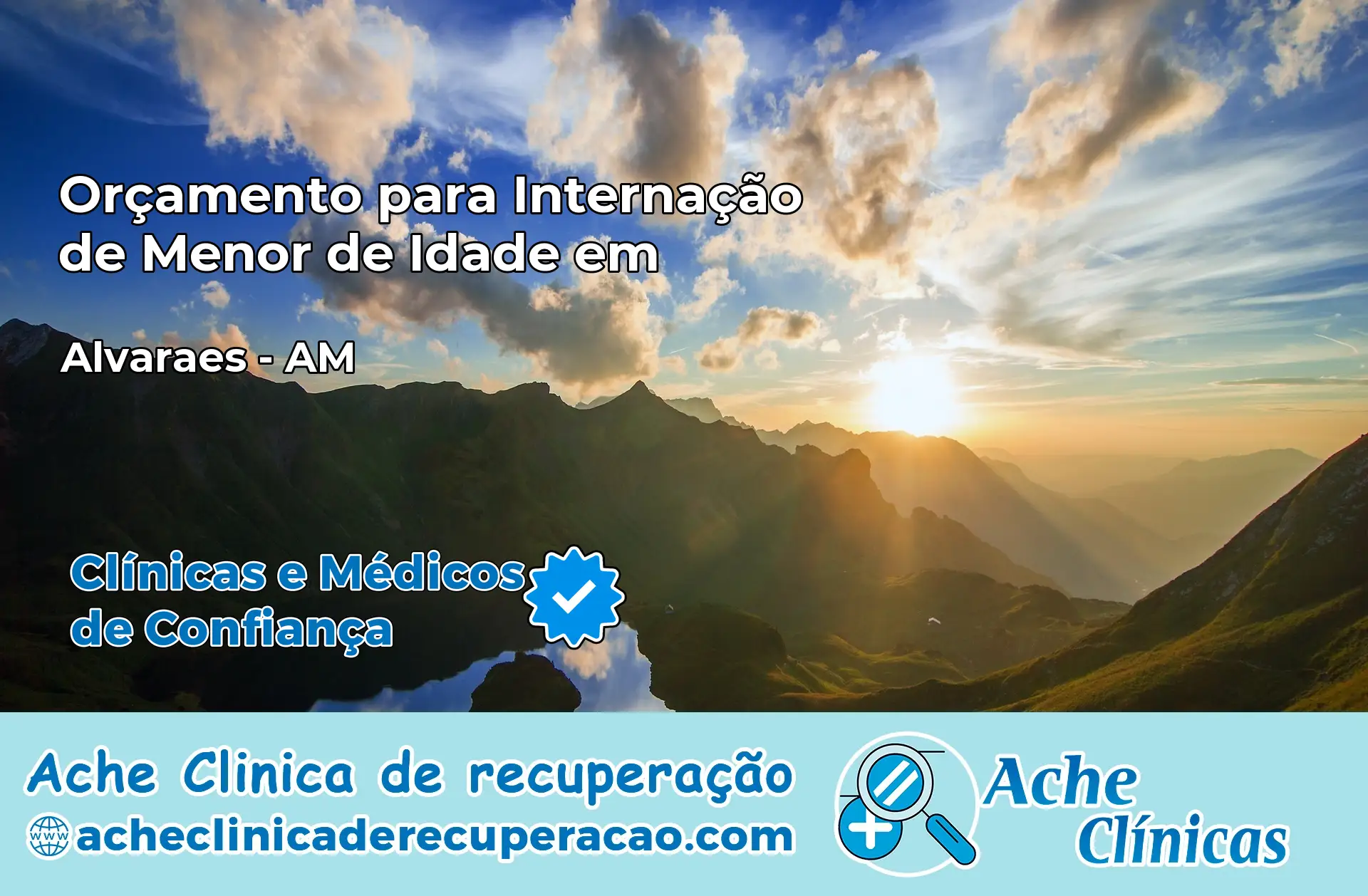 Internação de Menor de Idade em Alvarães – AM