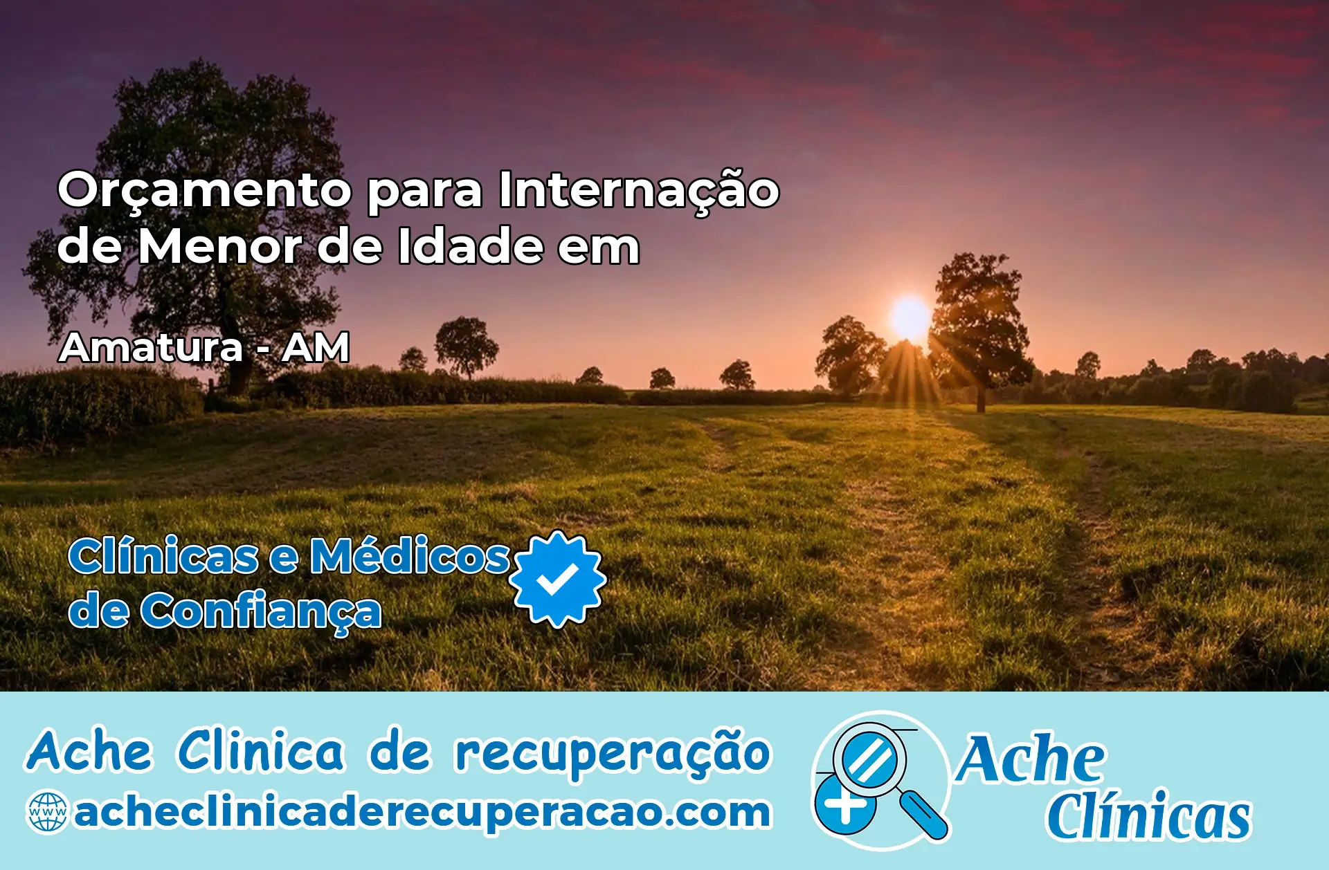 Internação de Menor de Idade em Amaturá – AM