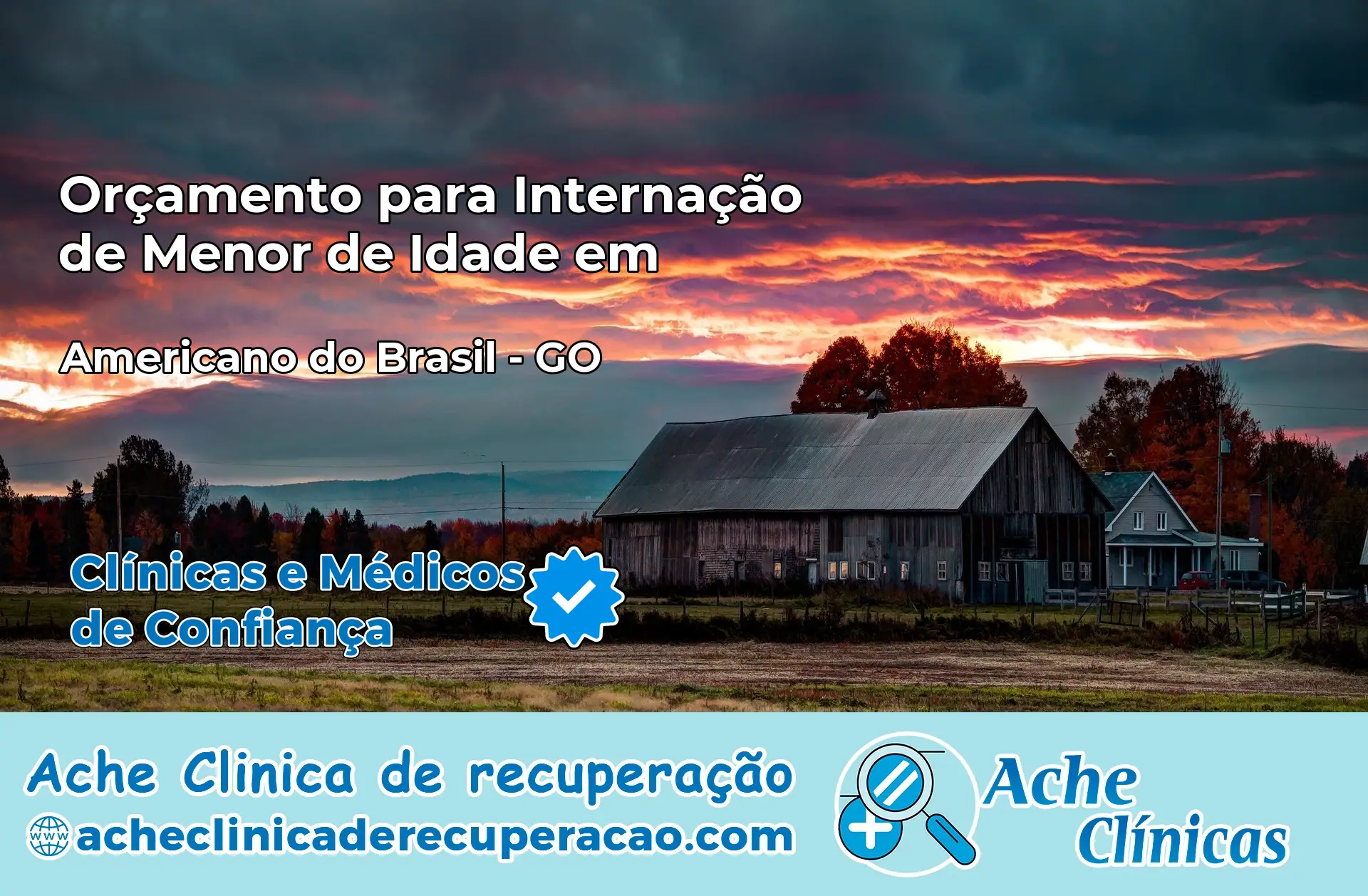 Internação de Menor de Idade em Americano do Brasil – GO