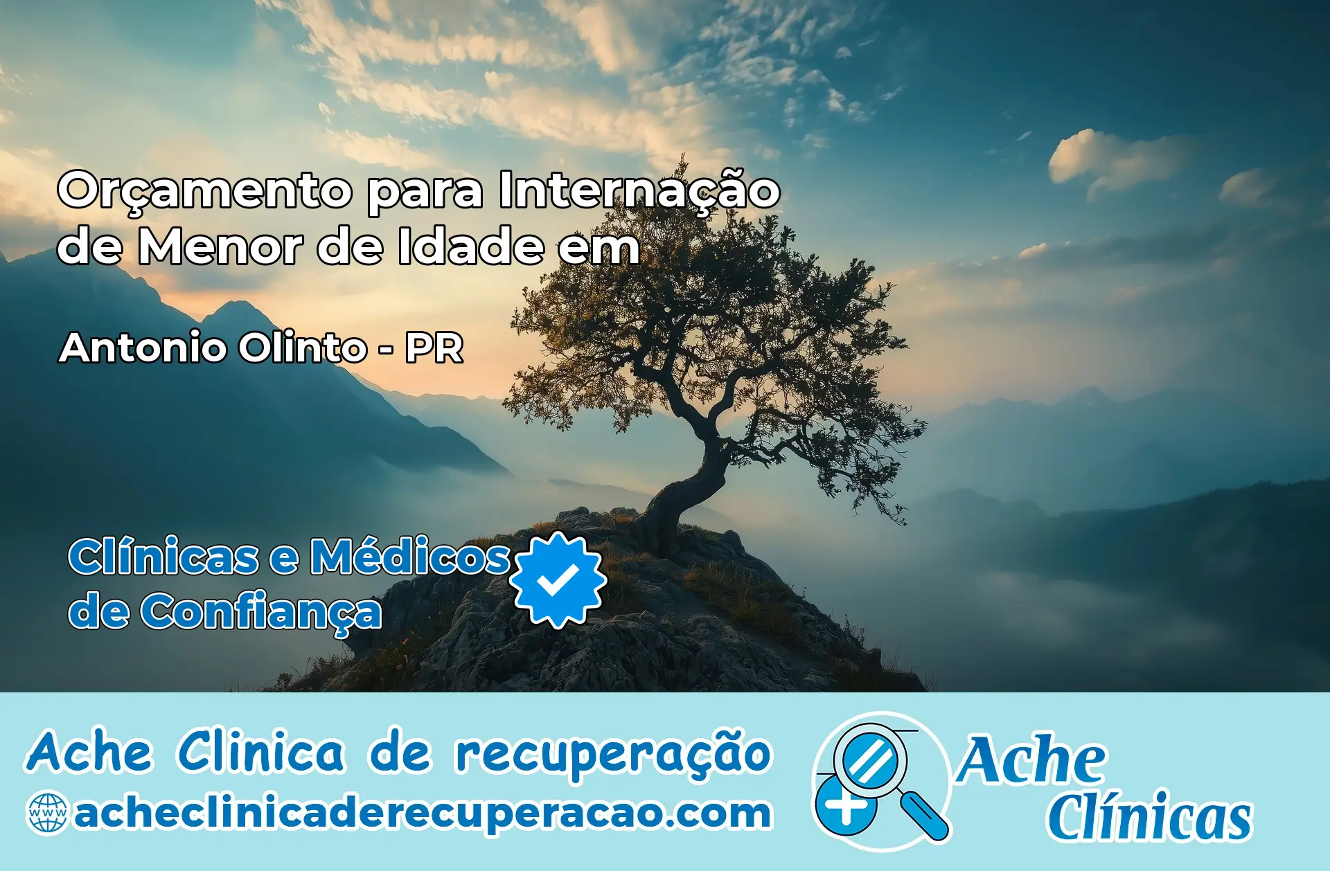 Internação de Menor de Idade em Antônio Olinto – PR