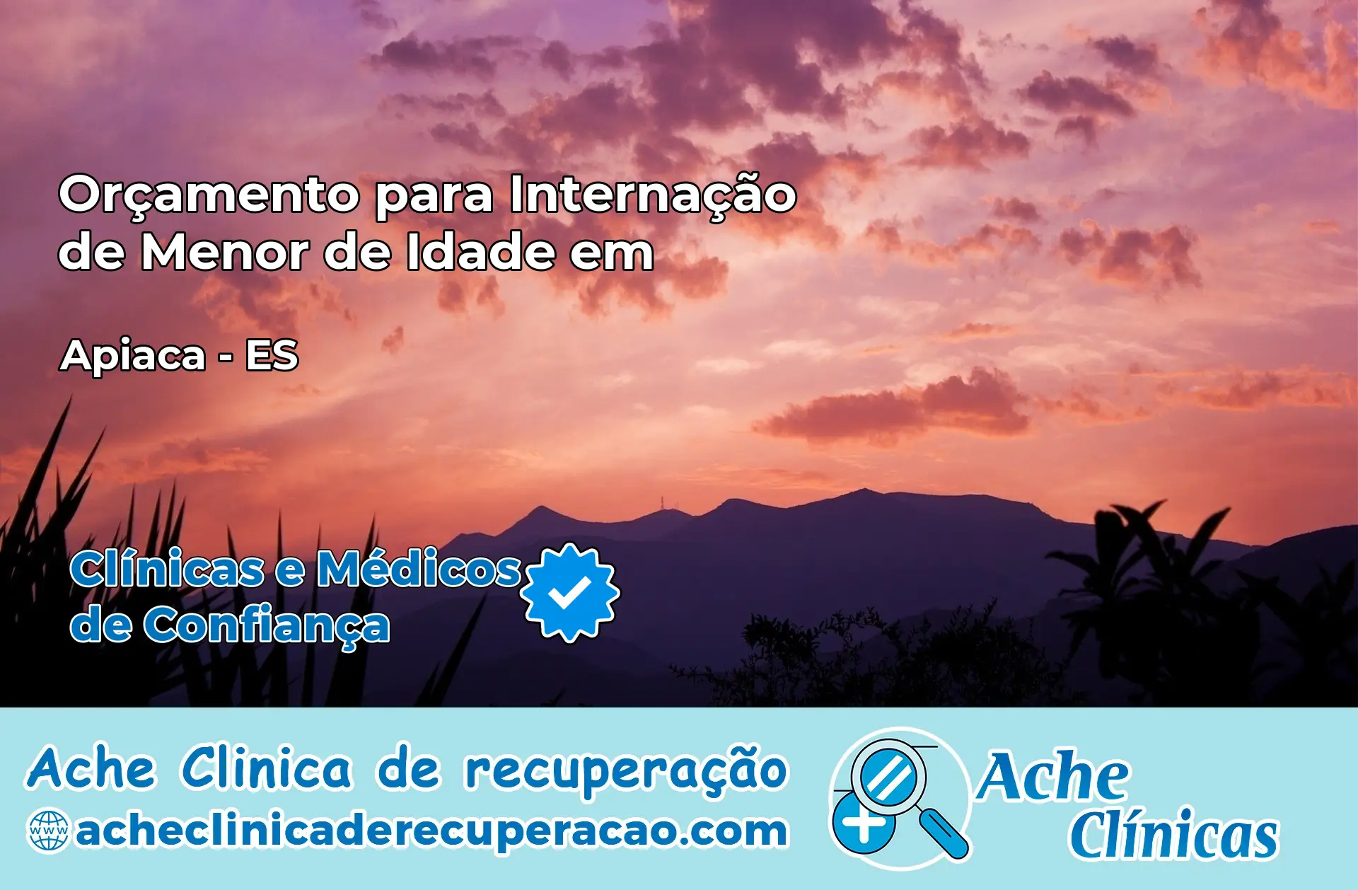 Internação de Menor de Idade em Apiacá – ES