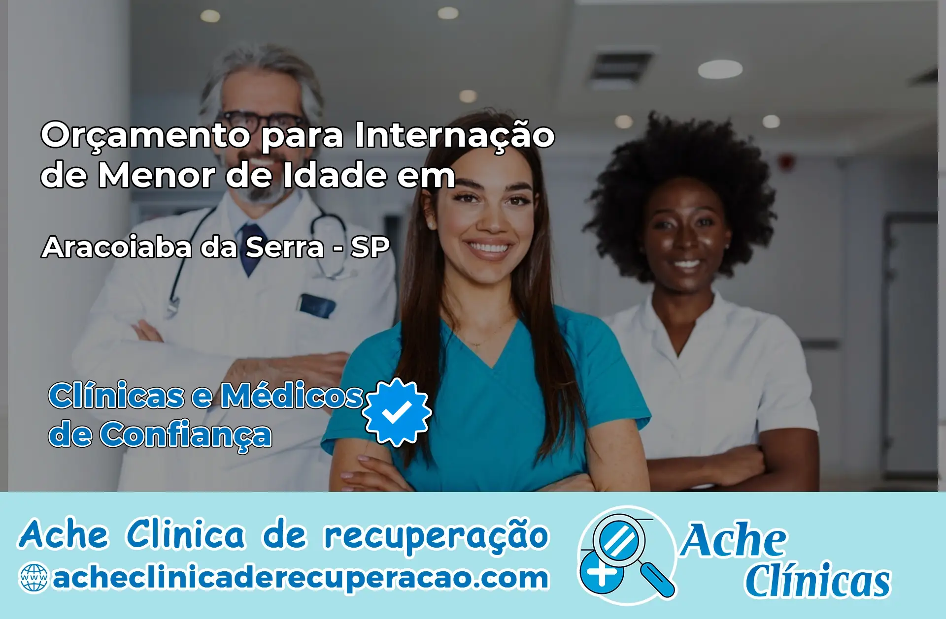 Internação de Menor de Idade em Araçoiaba da Serra – SP