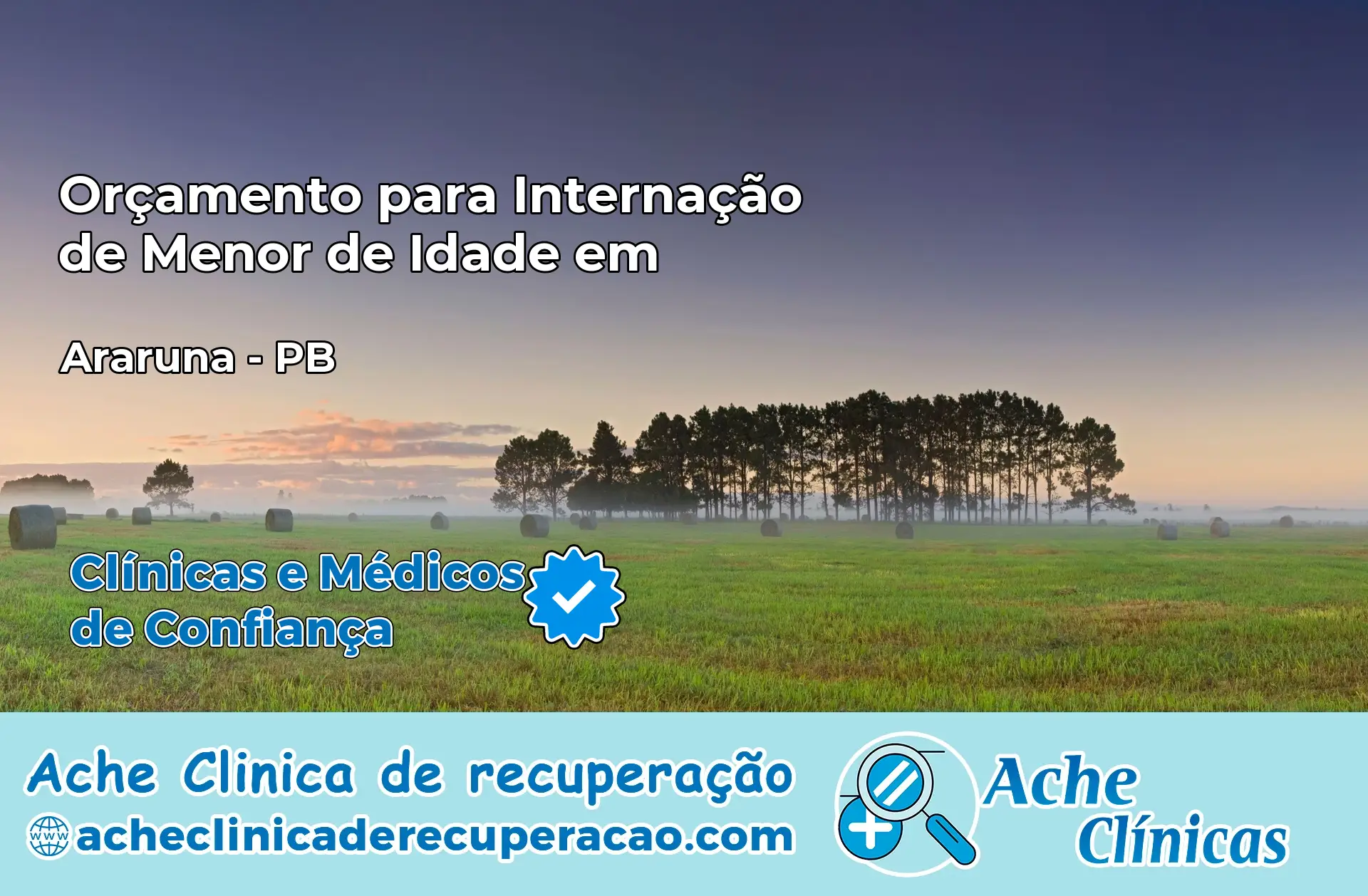 Internação de Menor de Idade em Araruna – PB