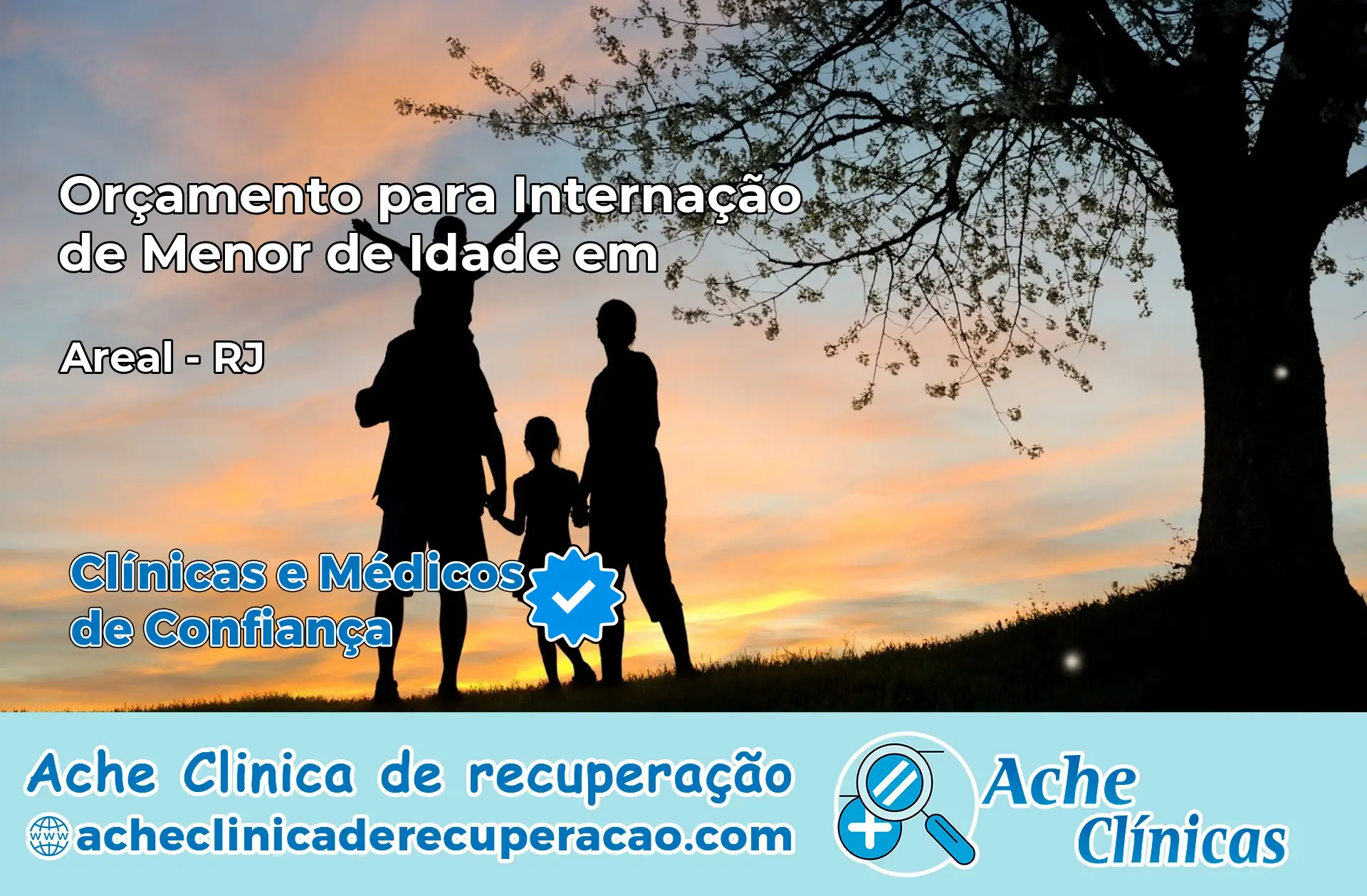 Internação de Menor de Idade em Areal – RJ