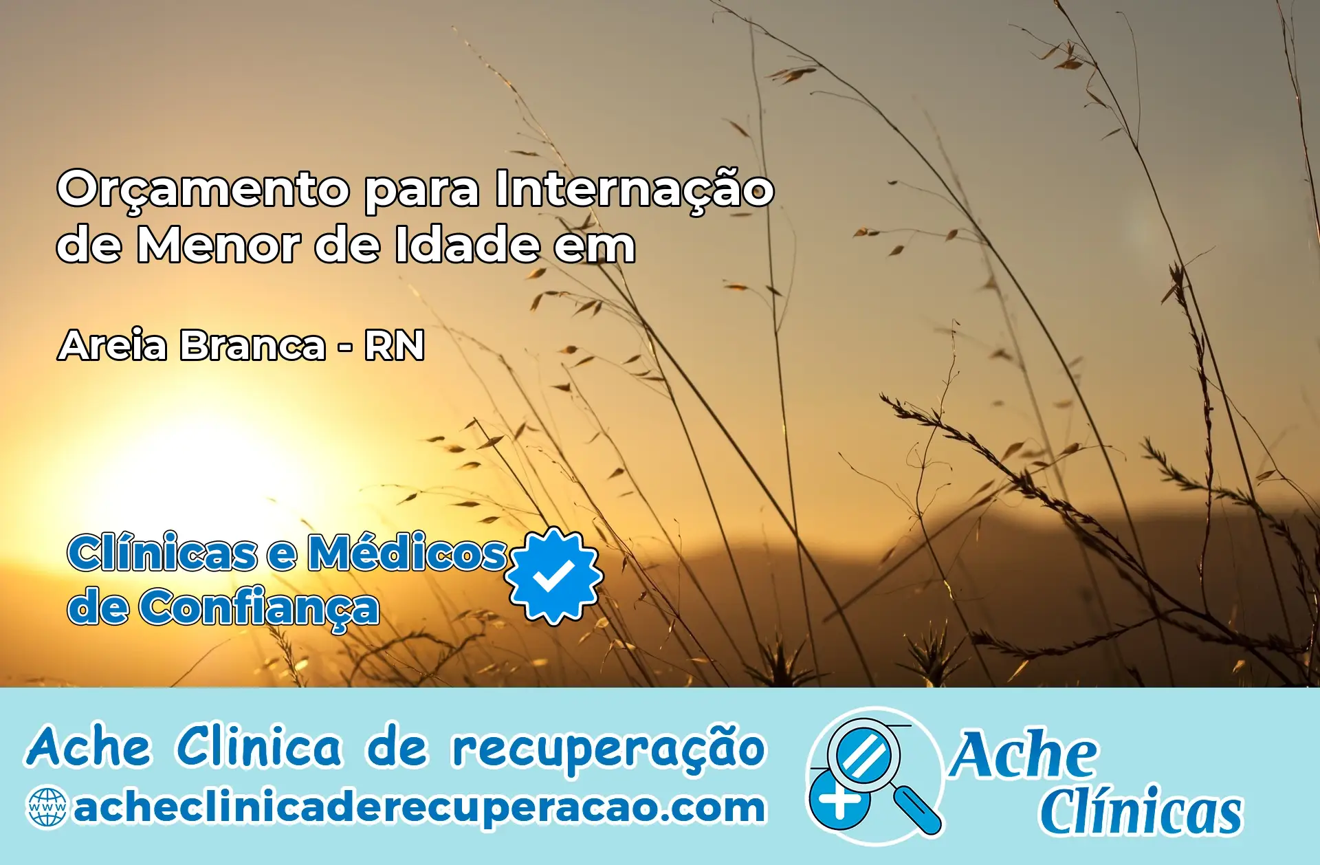 Internação de Menor de Idade em Areia Branca – RN