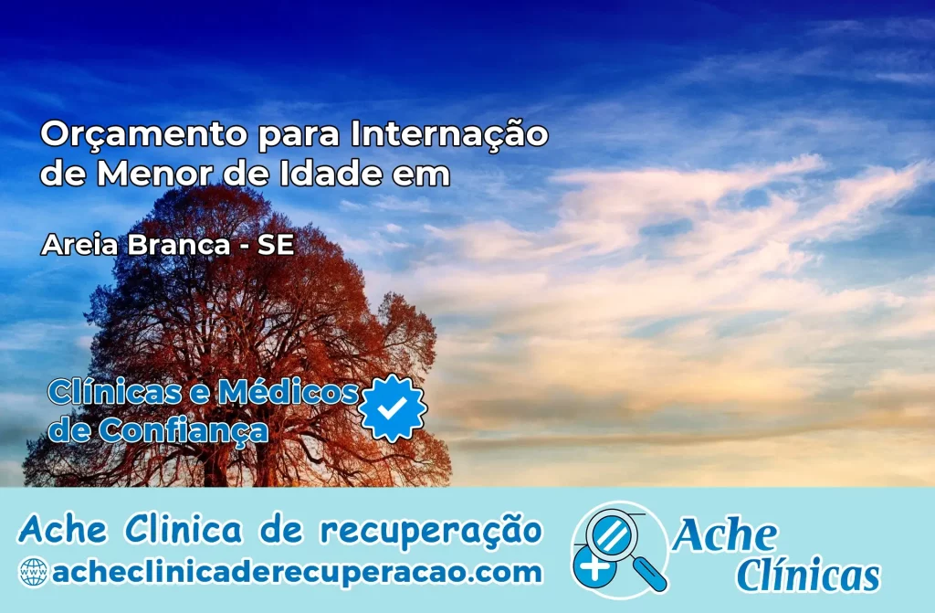 Internação de Menor de Idade em Areia Branca – SE