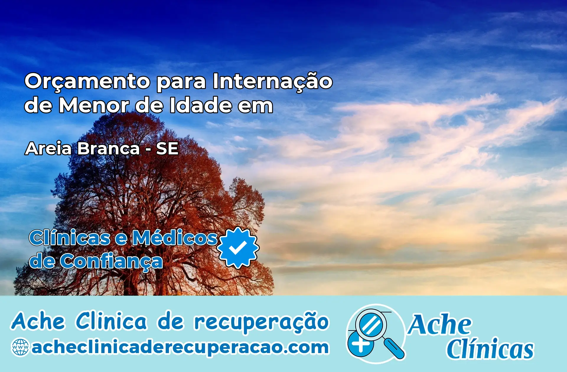 Internação de Menor de Idade em Areia Branca – SE