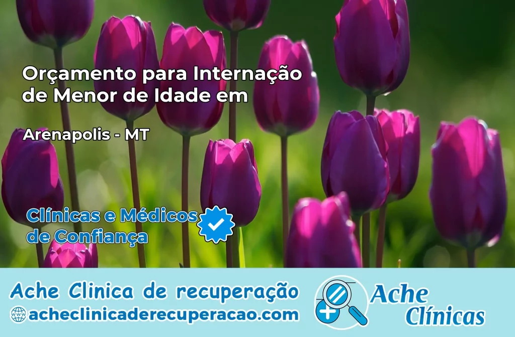 Internação de Menor de Idade em Arenápolis – MT