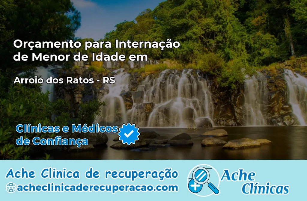 Internação de Menor de Idade em Arroio dos Ratos – RS