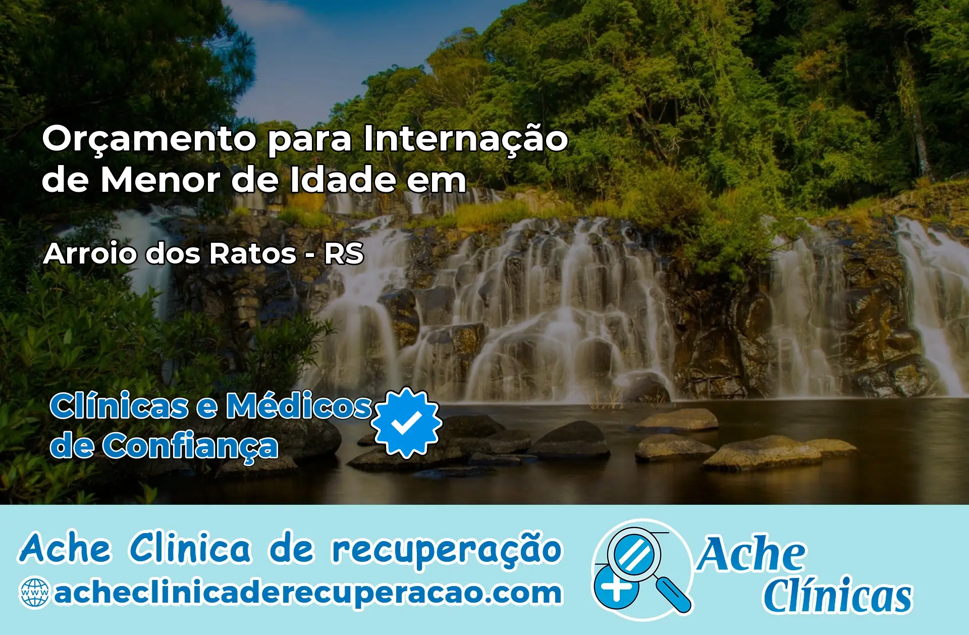 Internação de Menor de Idade em Arroio dos Ratos – RS