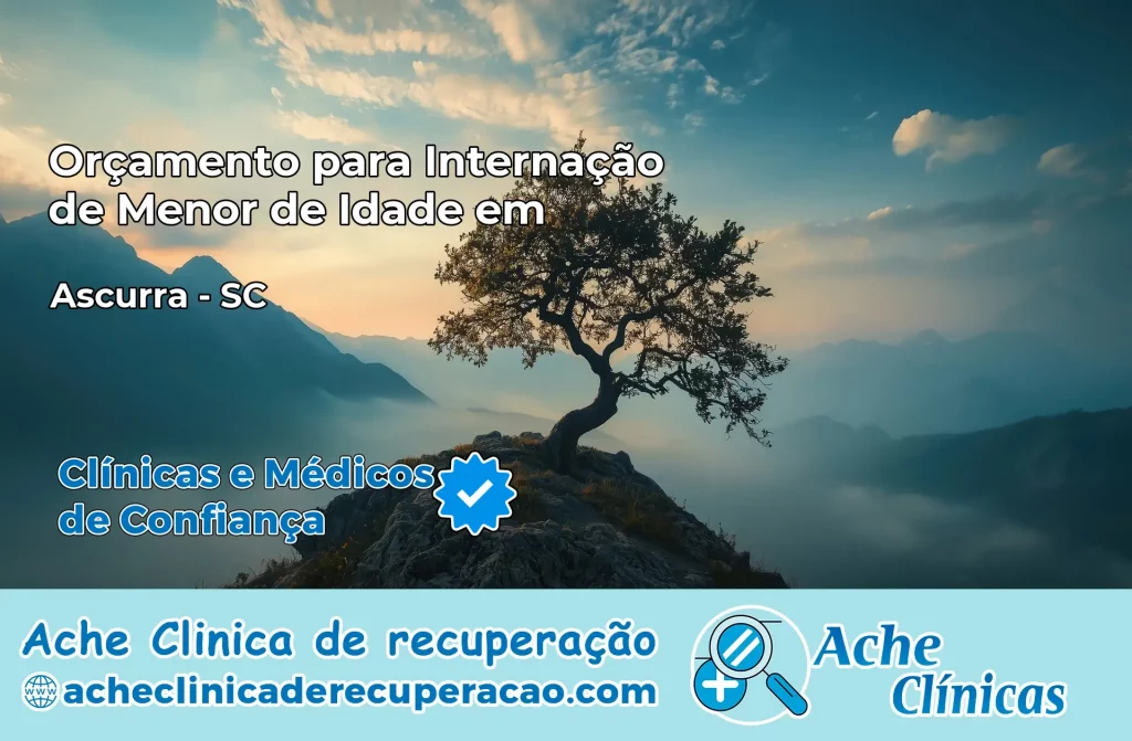 Internação de Menor de Idade em Ascurra – SC
