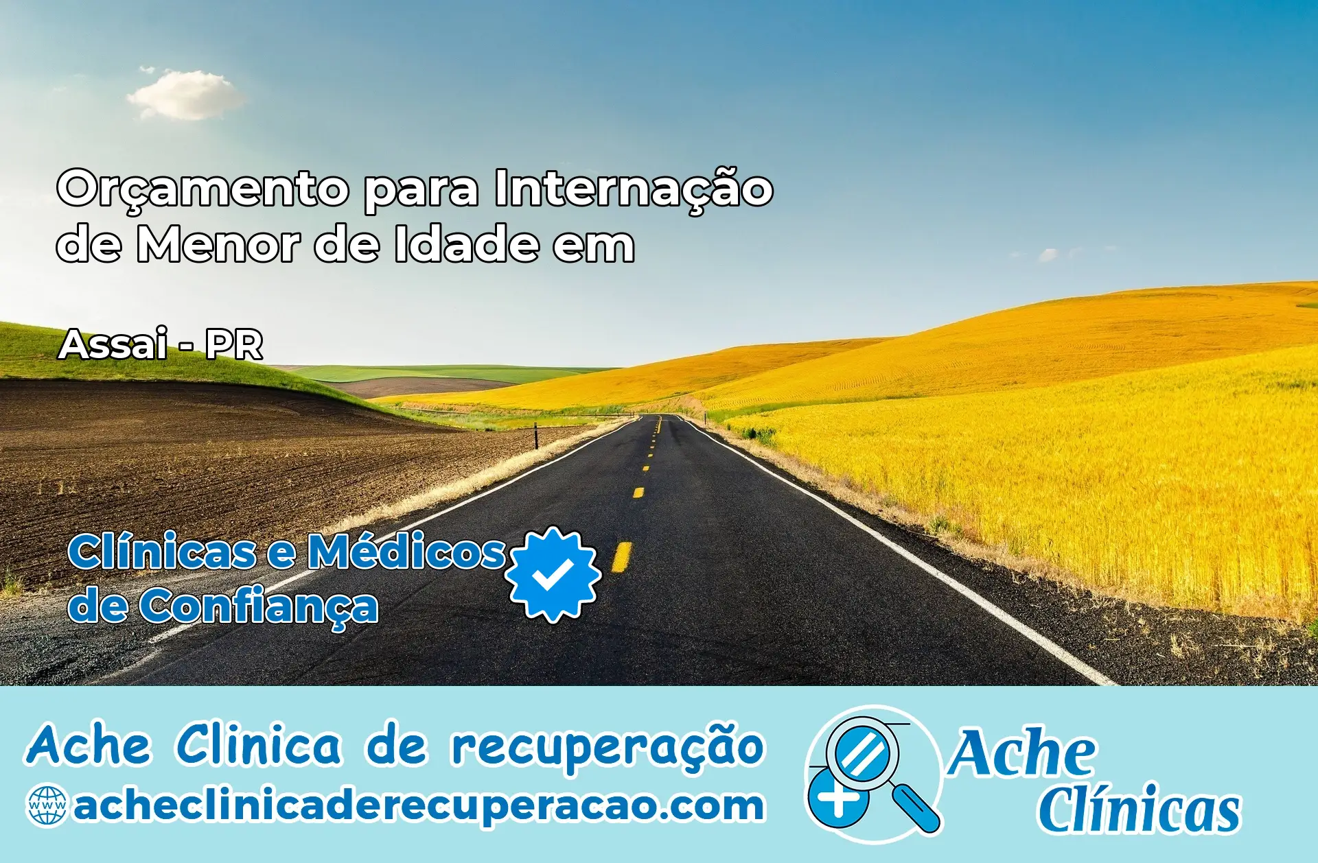 Internação de Menor de Idade em Assaí – PR