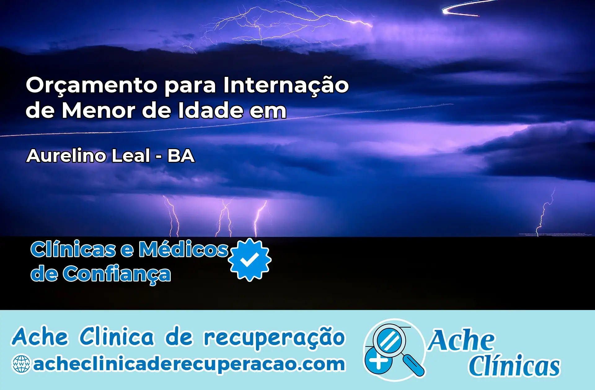 Internação de Menor de Idade em Aurelino Leal – BA