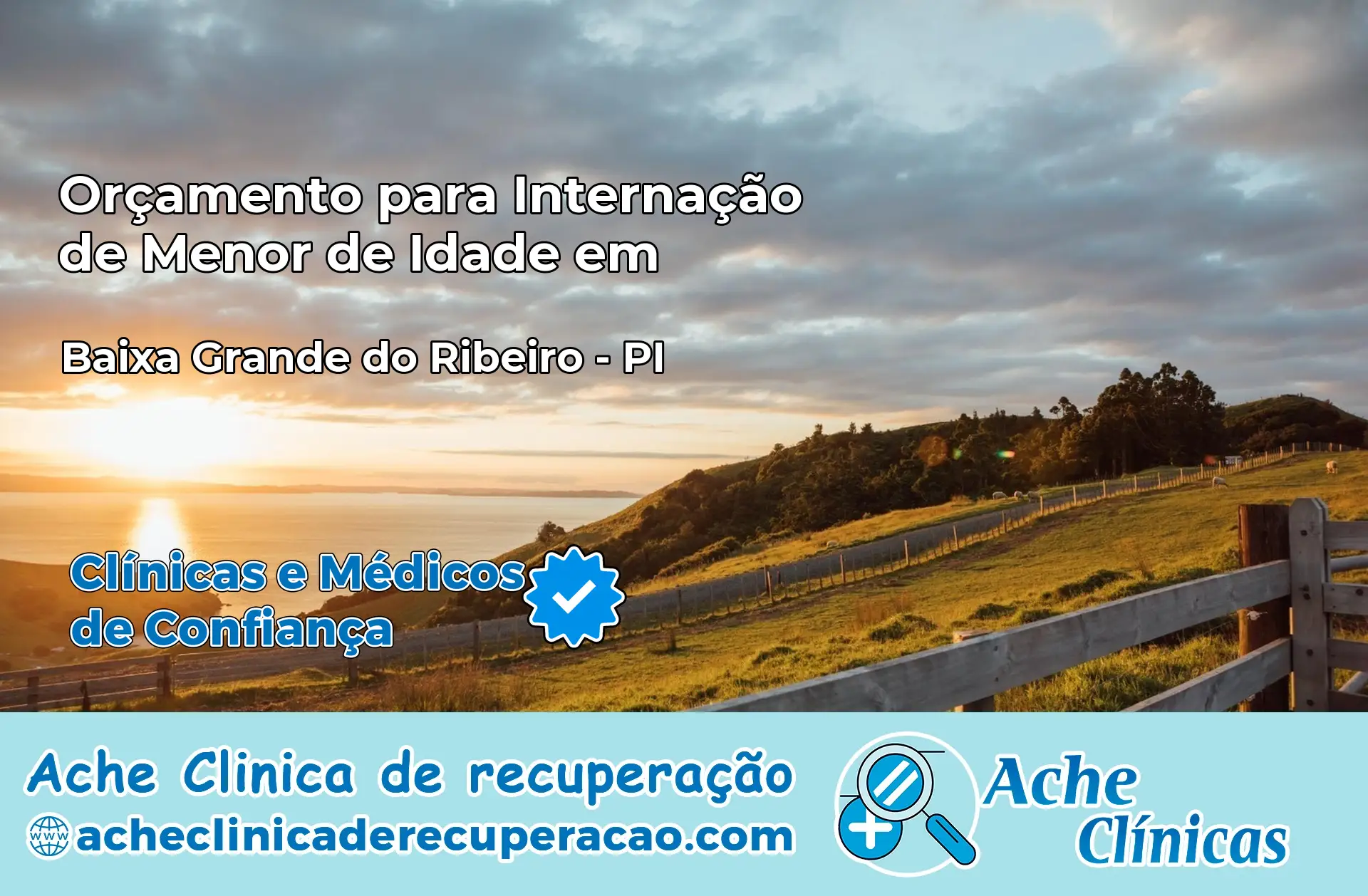 Internação de Menor de Idade em Baixa Grande do Ribeiro – PI