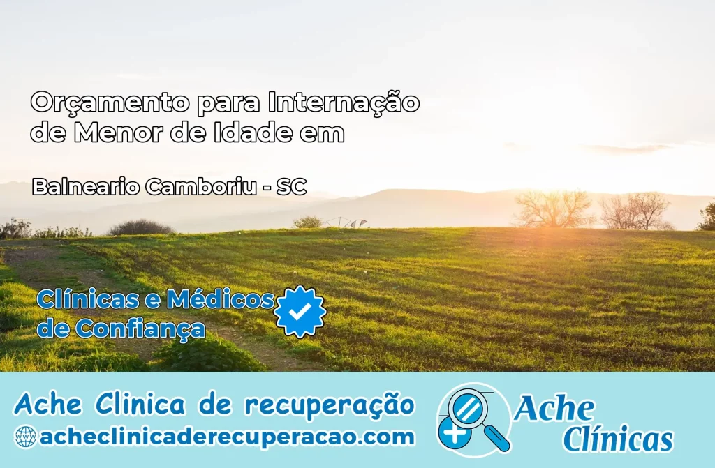 Internação de Menor de Idade em Balneário Camboriú – SC