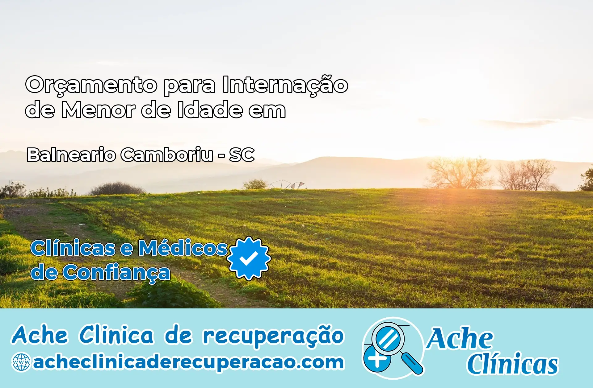 Internação de Menor de Idade em Balneário Camboriú – SC