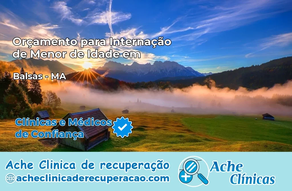 Internação de Menor de Idade em Balsas – MA