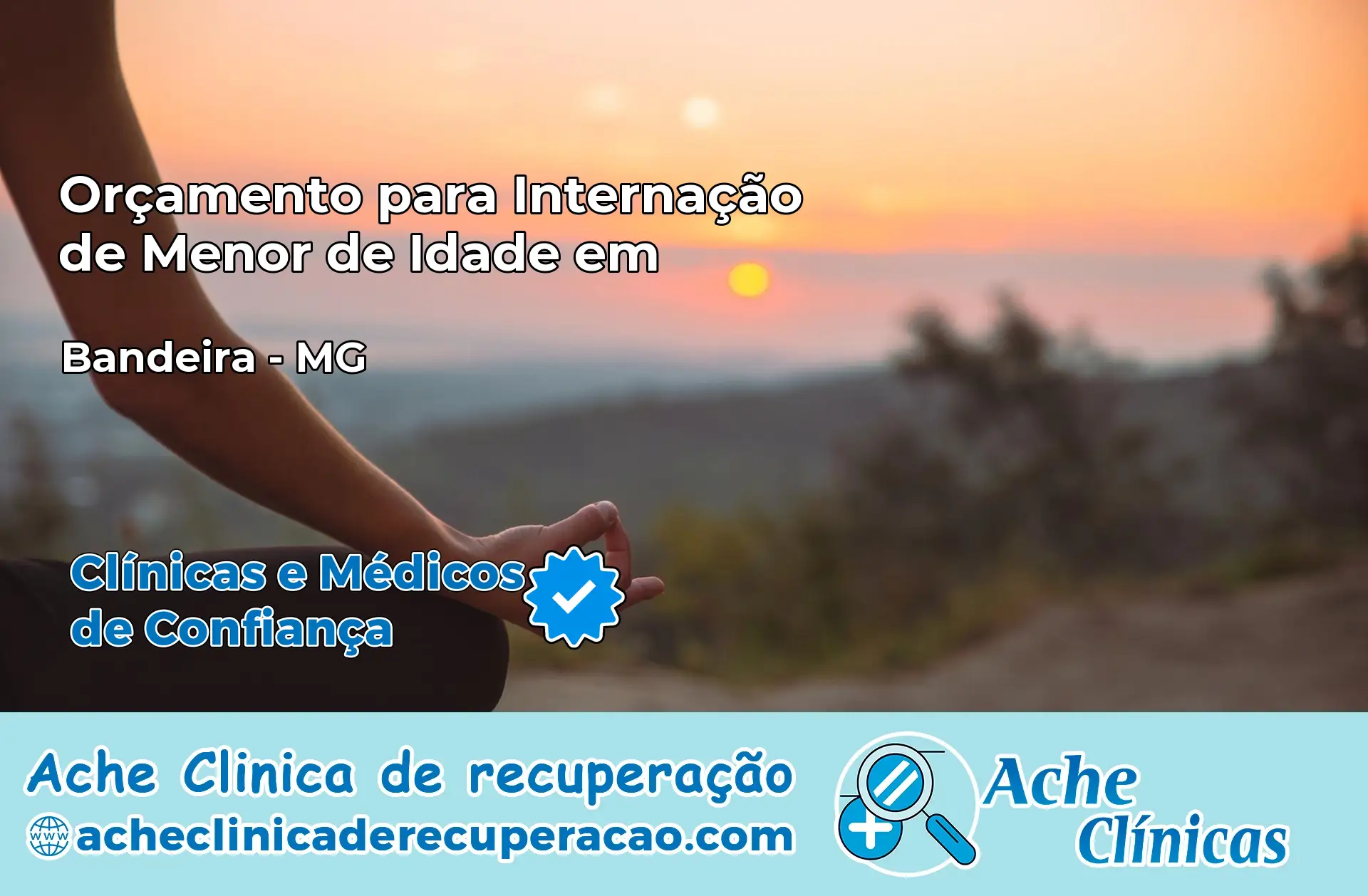 Internação de Menor de Idade em Bandeira – MG