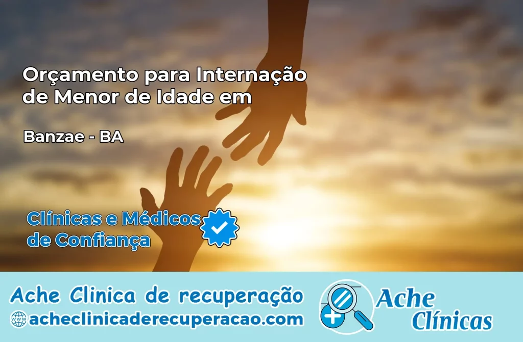 Internação de Menor de Idade em Banzaê – BA