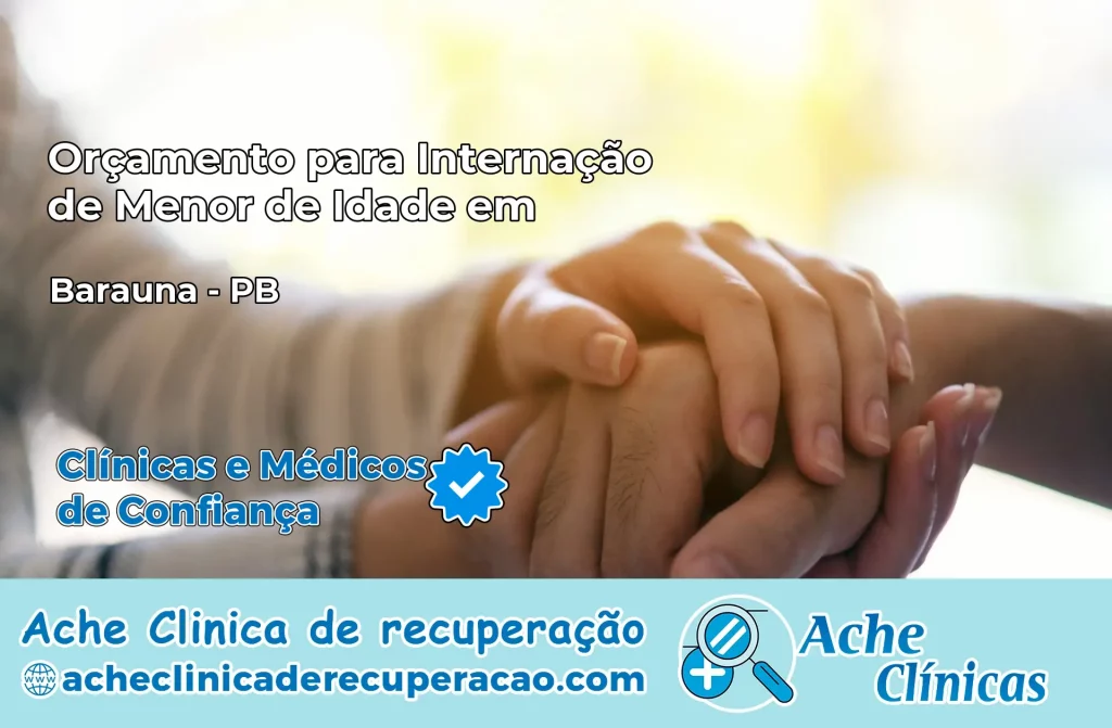 Internação de Menor de Idade em Baraúna – PB