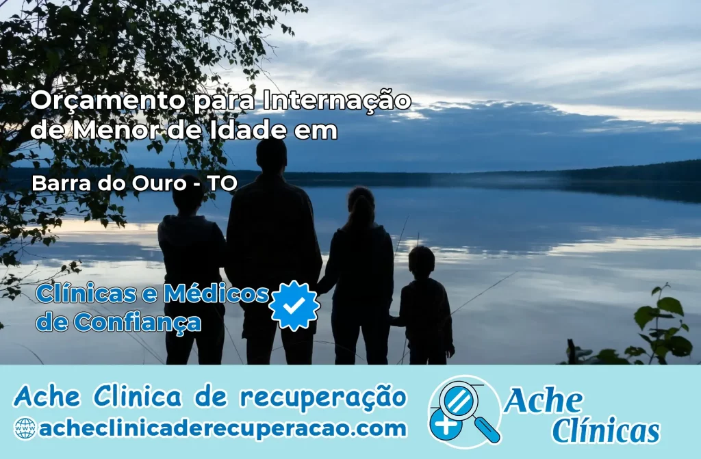 Internação de Menor de Idade em Barra do Ouro – TO