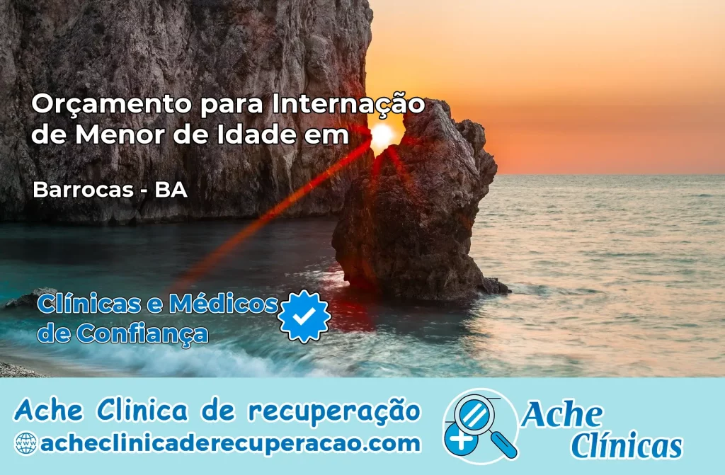 Internação de Menor de Idade em Barrocas – BA