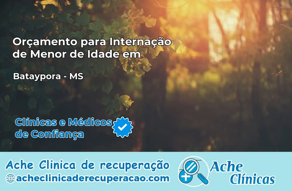 Internação de Menor de Idade em Batayporã – MS