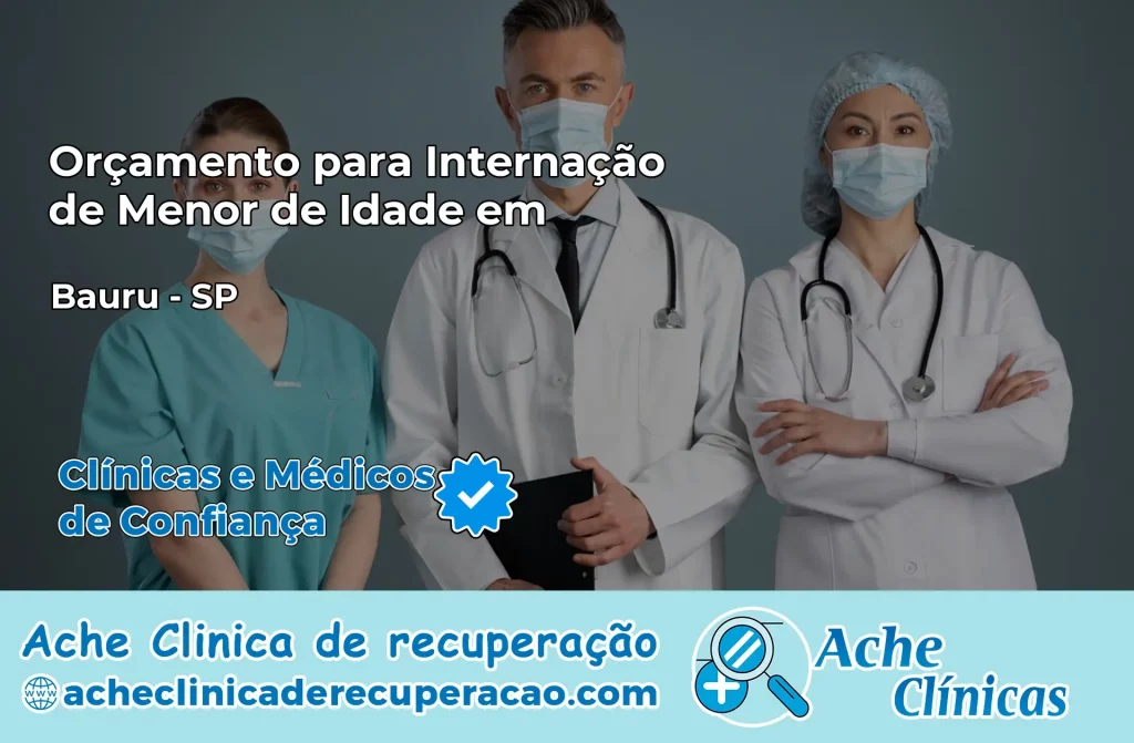Internação de Menor de Idade em Bauru – SP