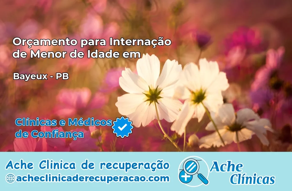 Internação de Menor de Idade em Bayeux – PB
