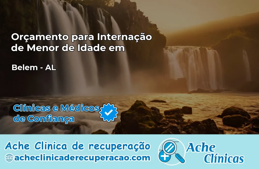 Internação de Menor de Idade em Belém – AL