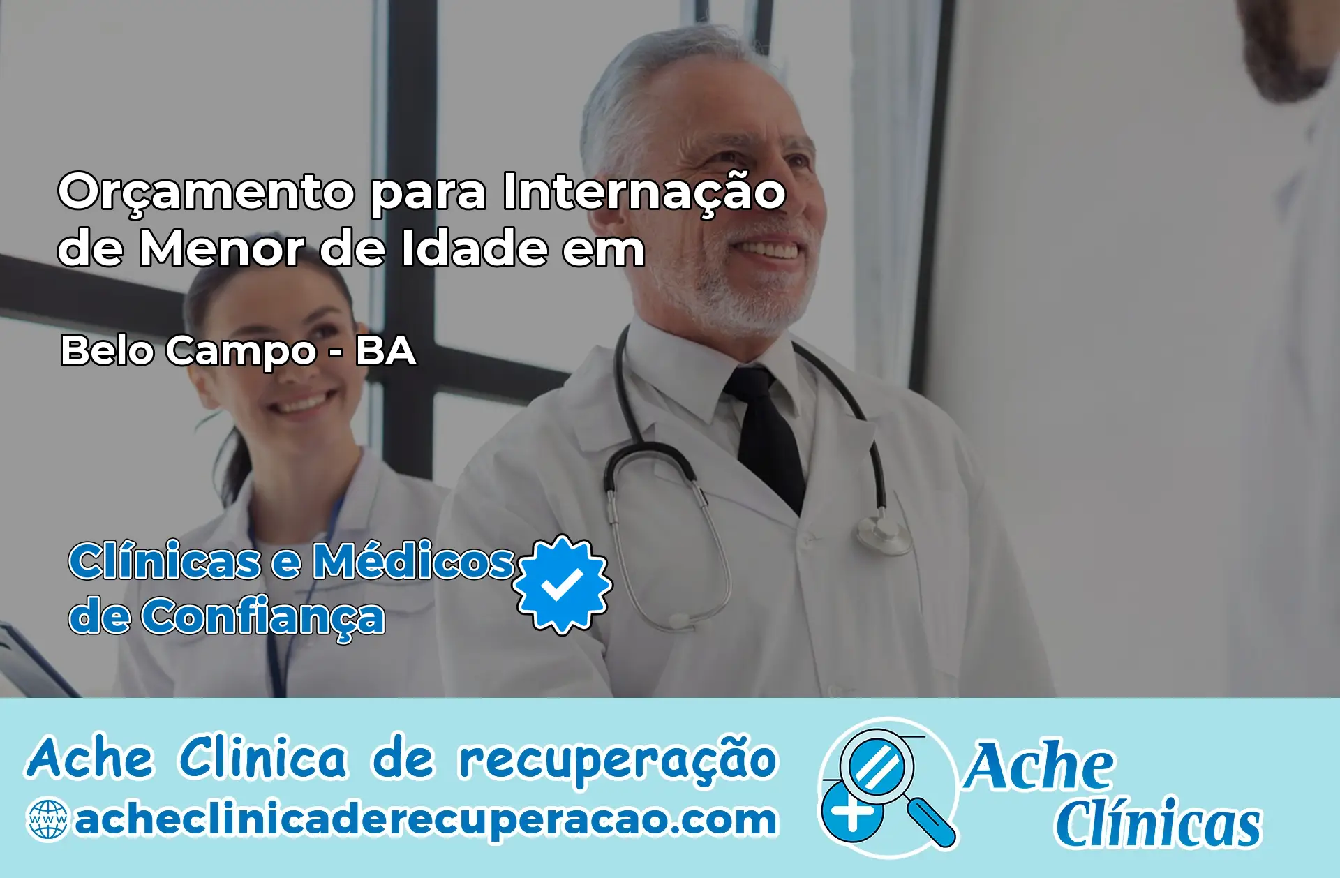 Internação de Menor de Idade em Belo Campo – BA