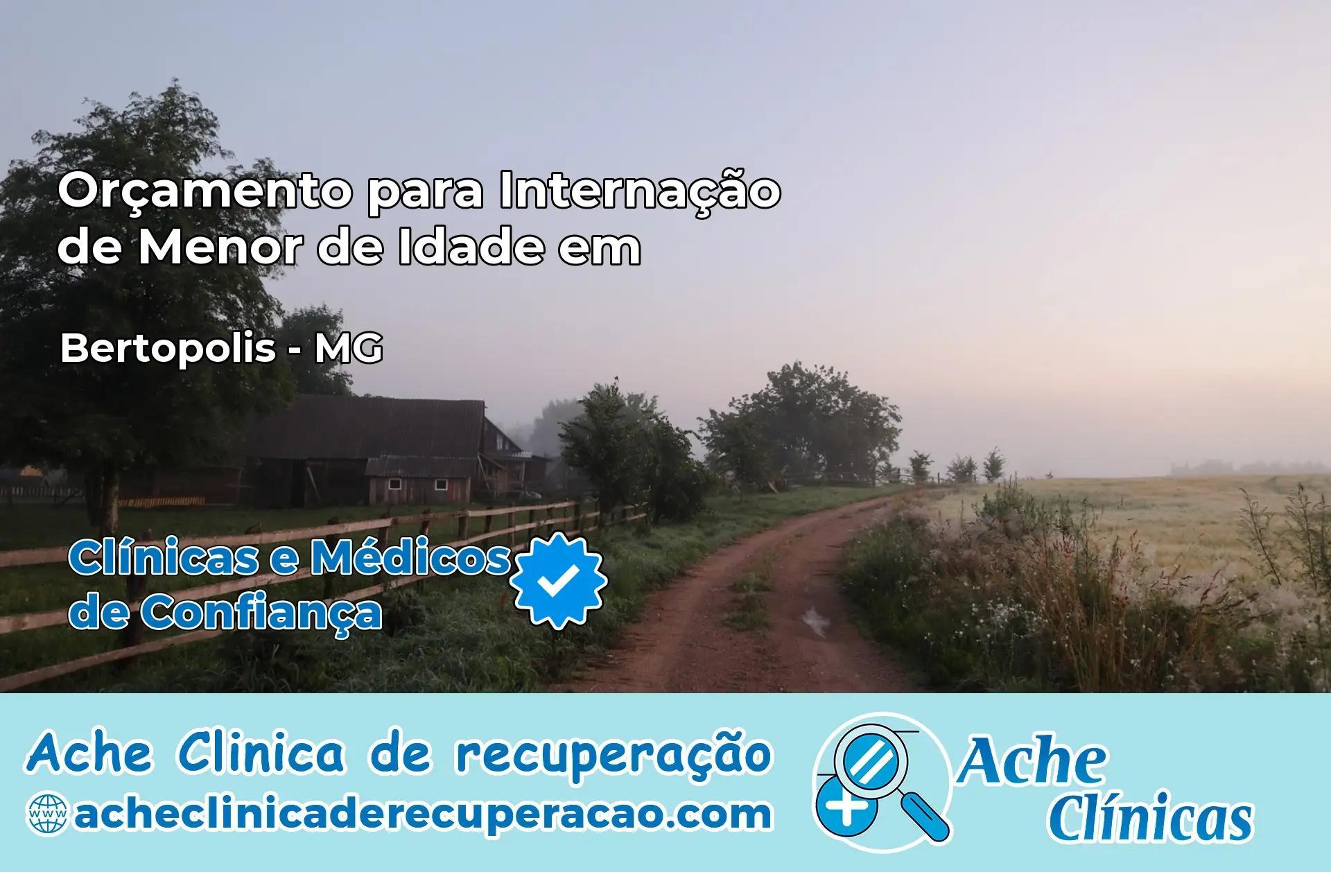 Internação de Menor de Idade em Bertópolis – MG