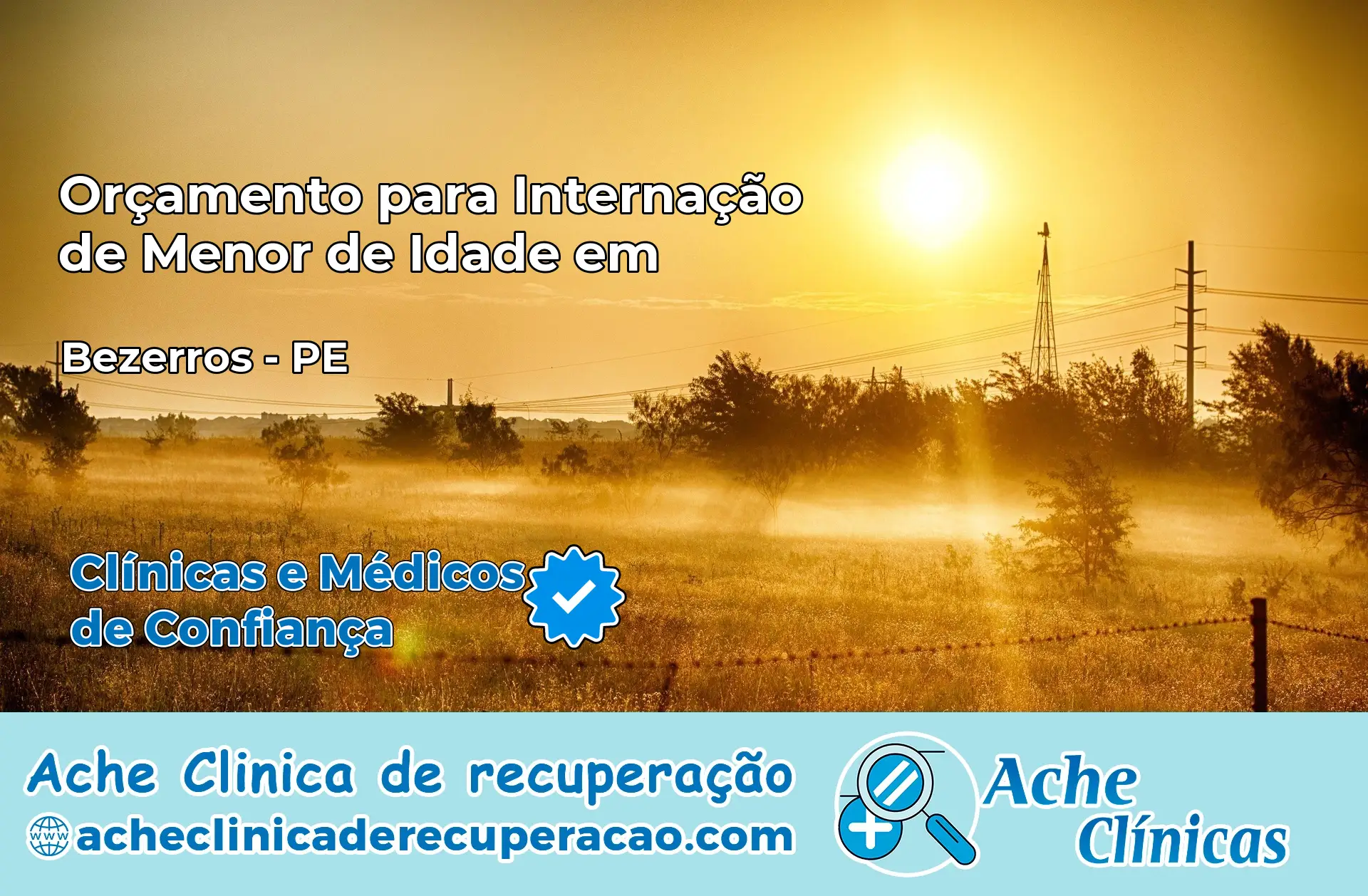 Internação de Menor de Idade em Bezerros – PE