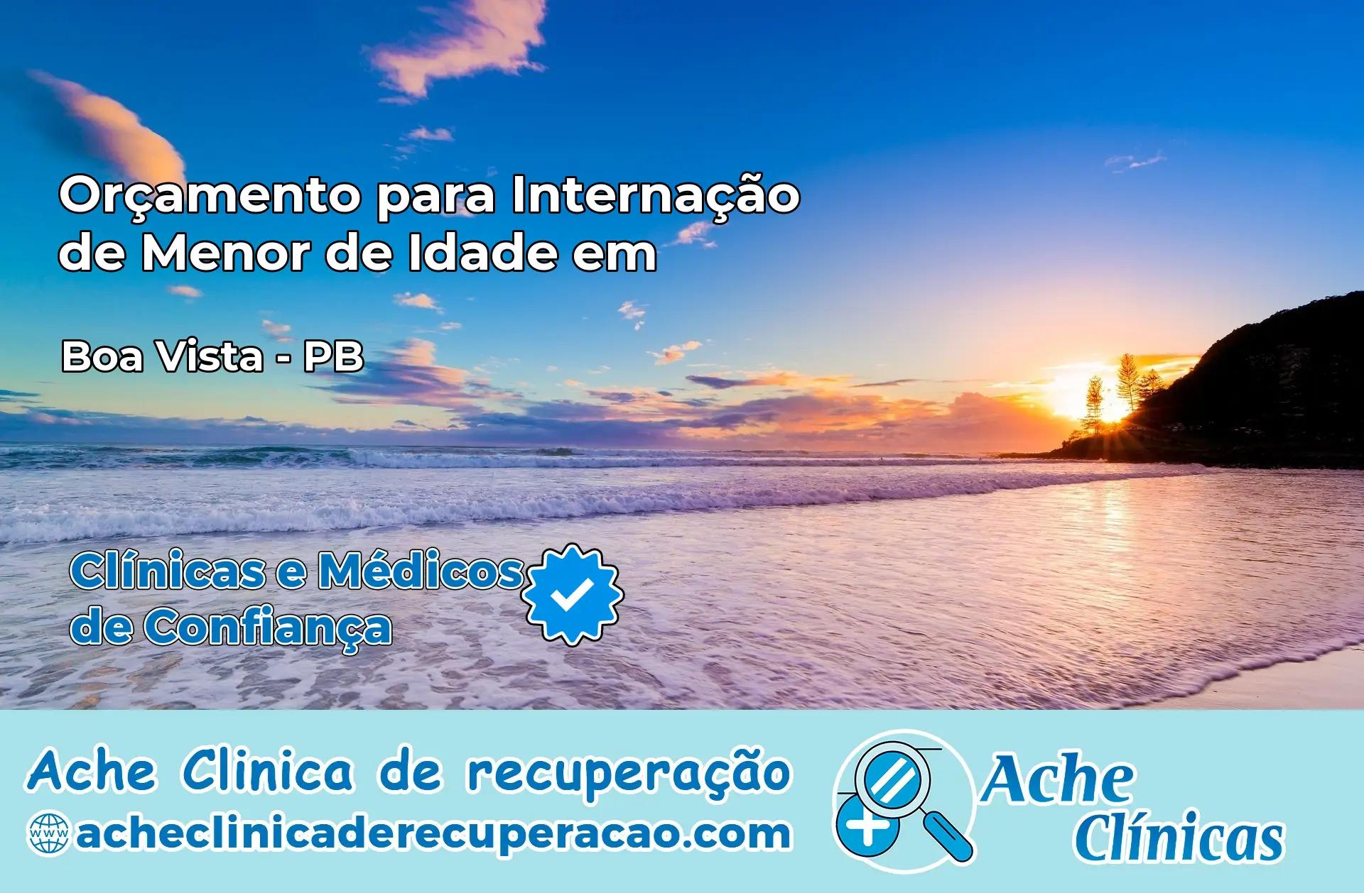 Internação de Menor de Idade em Boa Vista – PB