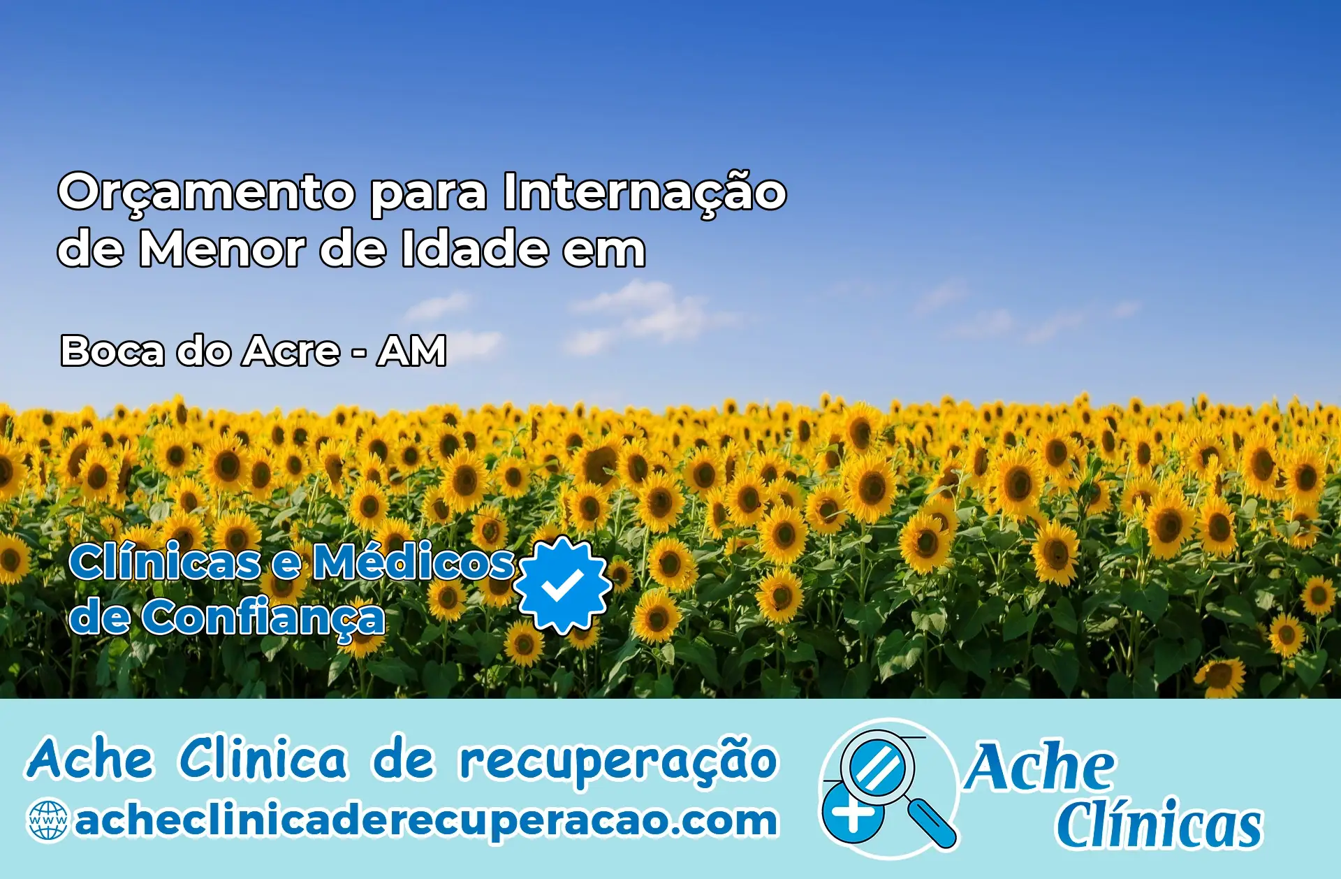 Internação de Menor de Idade em Boca do Acre – AM