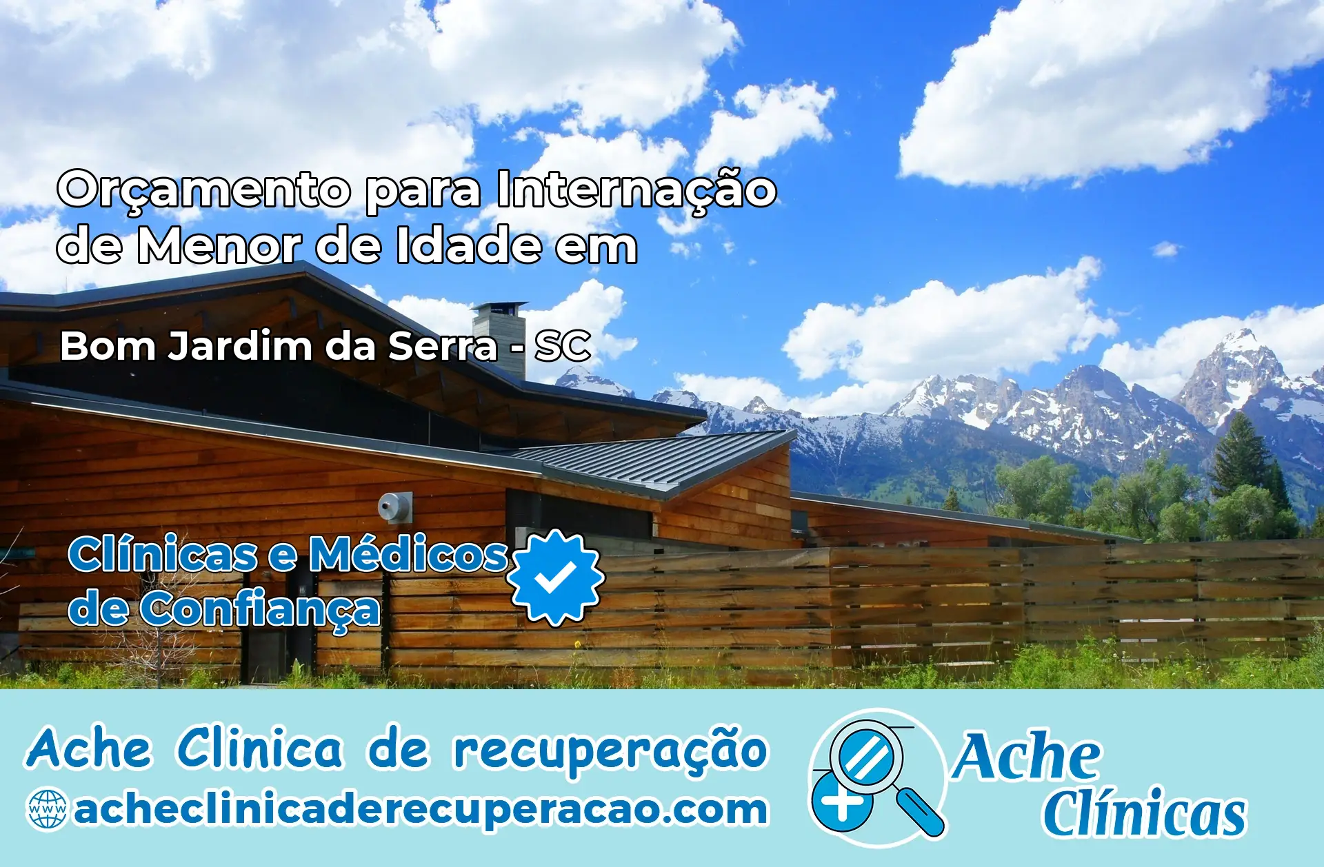Internação de Menor de Idade em Bom Jardim da Serra – SC