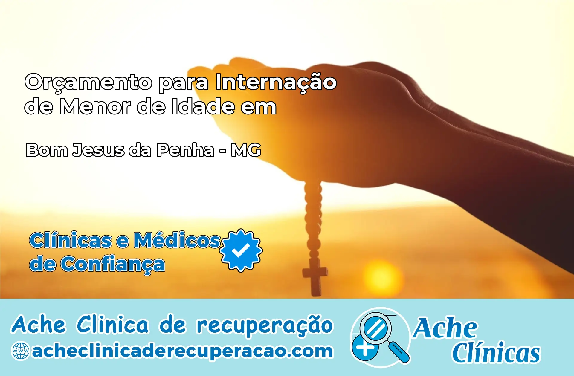 Internação de Menor de Idade em Bom Jesus da Penha – MG