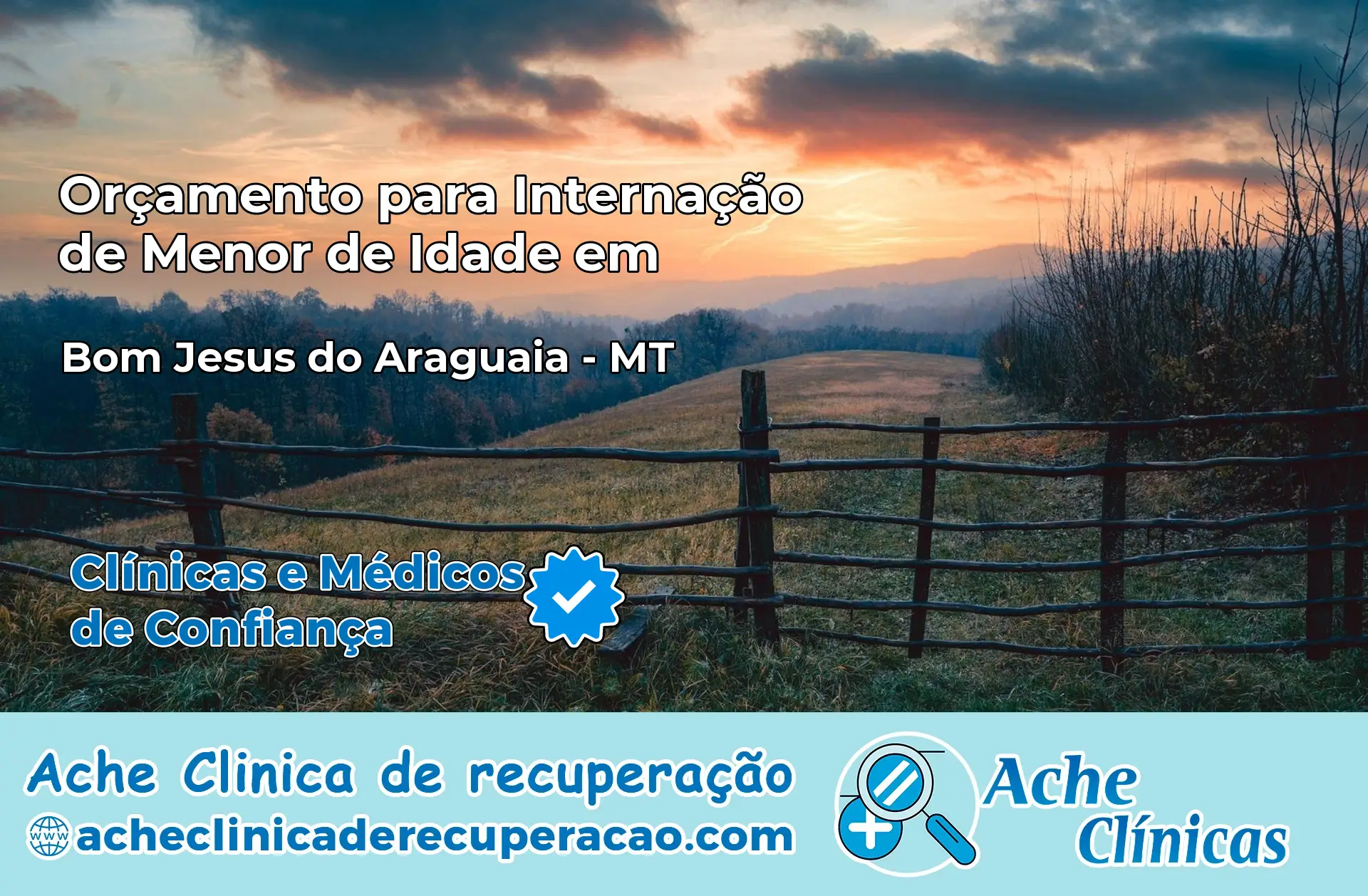Internação de Menor de Idade em Bom Jesus do Araguaia – MT