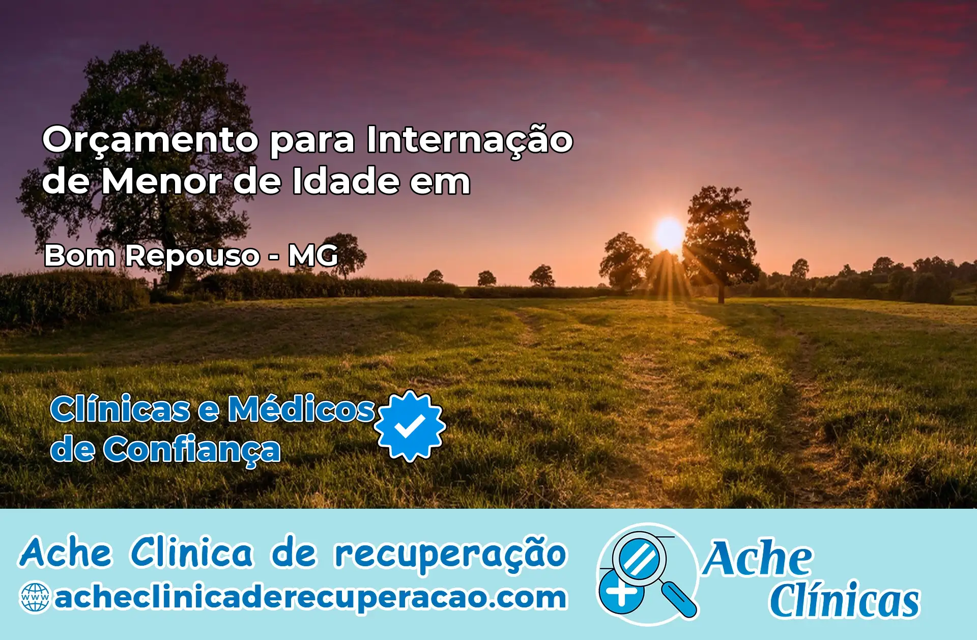 Internação de Menor de Idade em Bom Repouso – MG