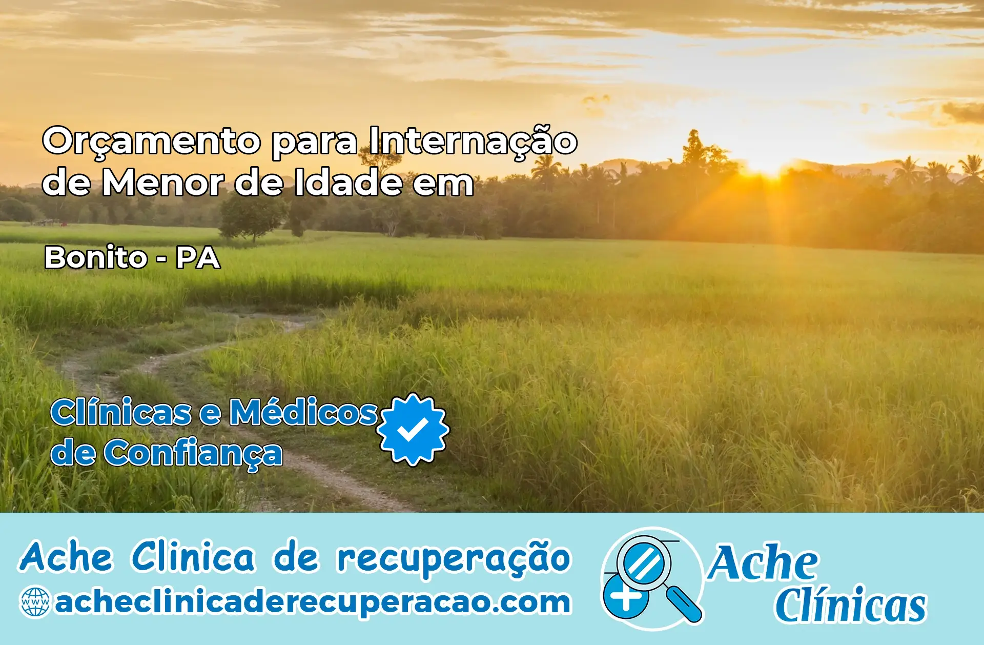 Internação de Menor de Idade em Bonito – PA